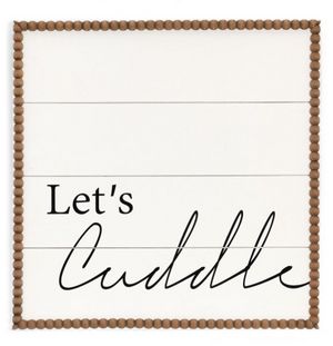 Let's Cuddle Sign